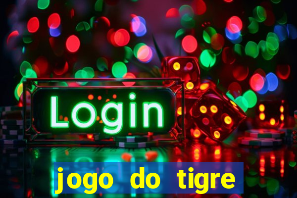 jogo do tigre minimo 5 reais